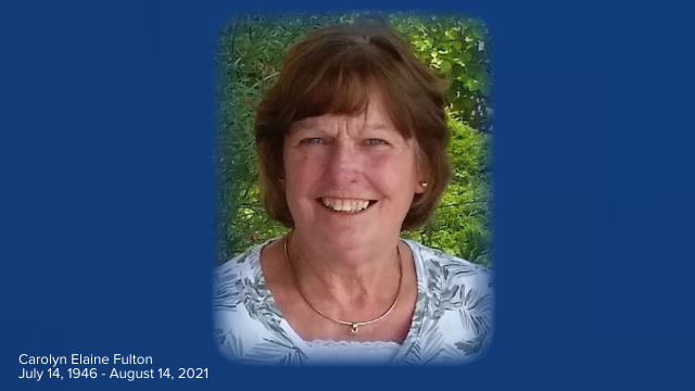 Carolyn Elaine Fulton
July 14, 1946 - August 14, 2021