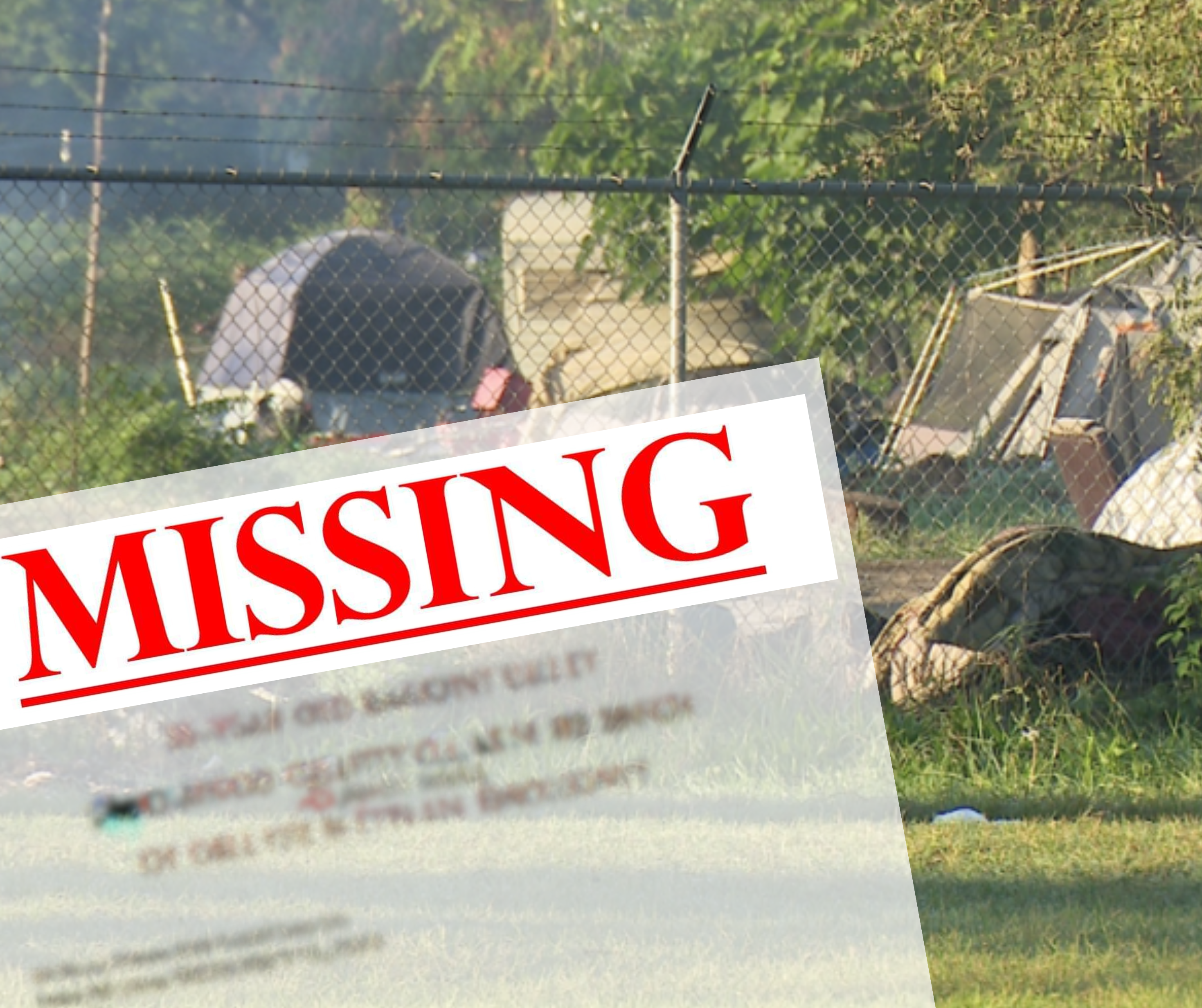 Missing flier - homeless encampment