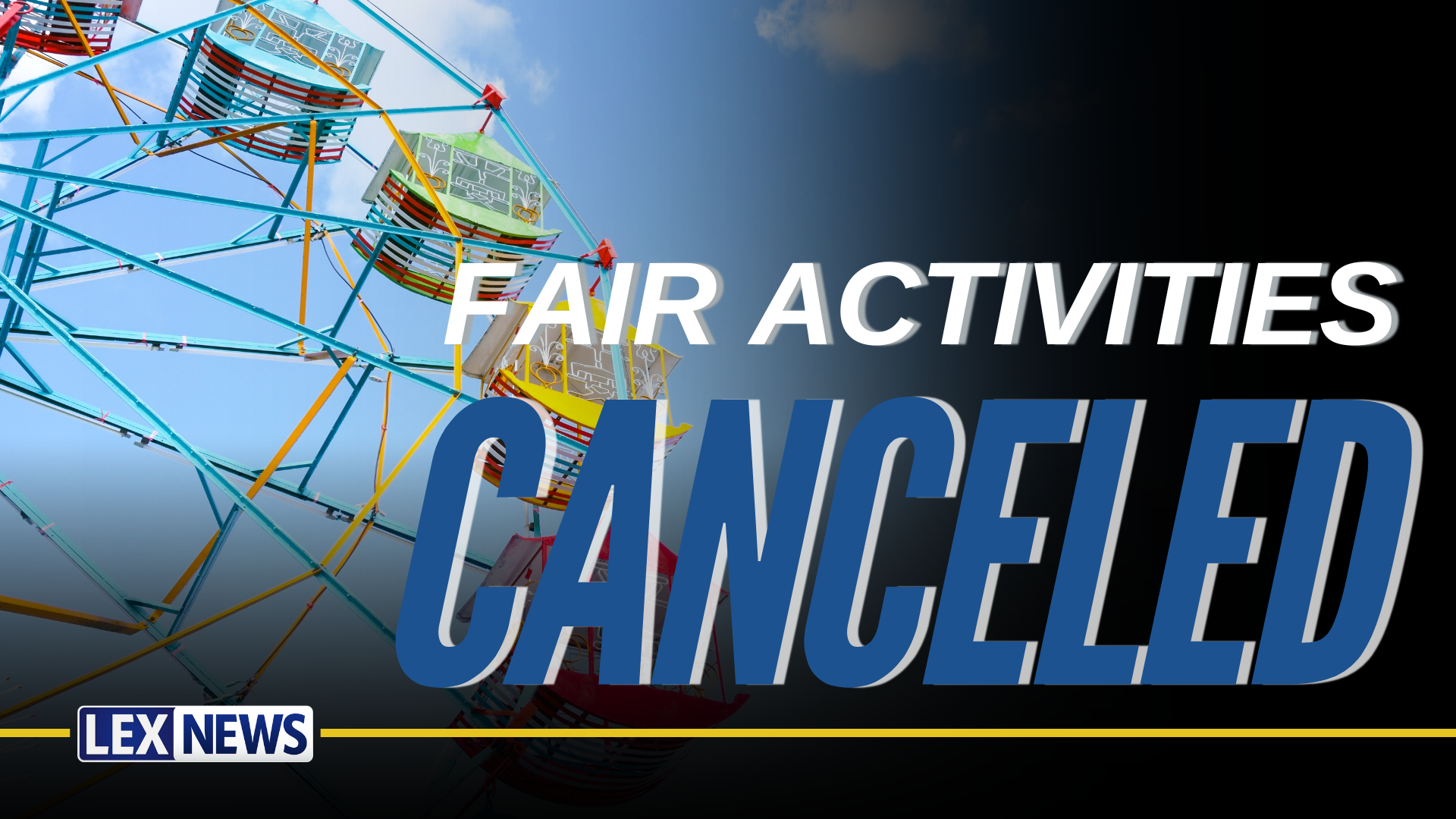 Fair Activities Canceled graphic