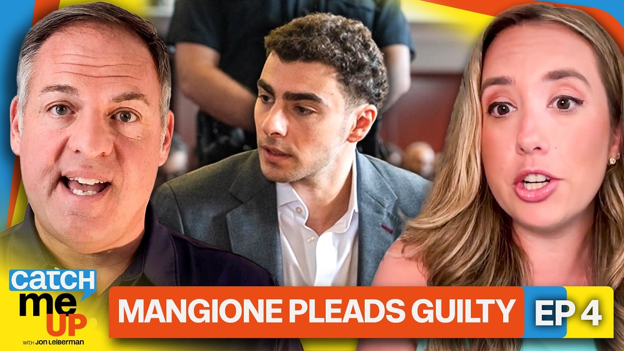Catch me Up: Mangione pleads guilty