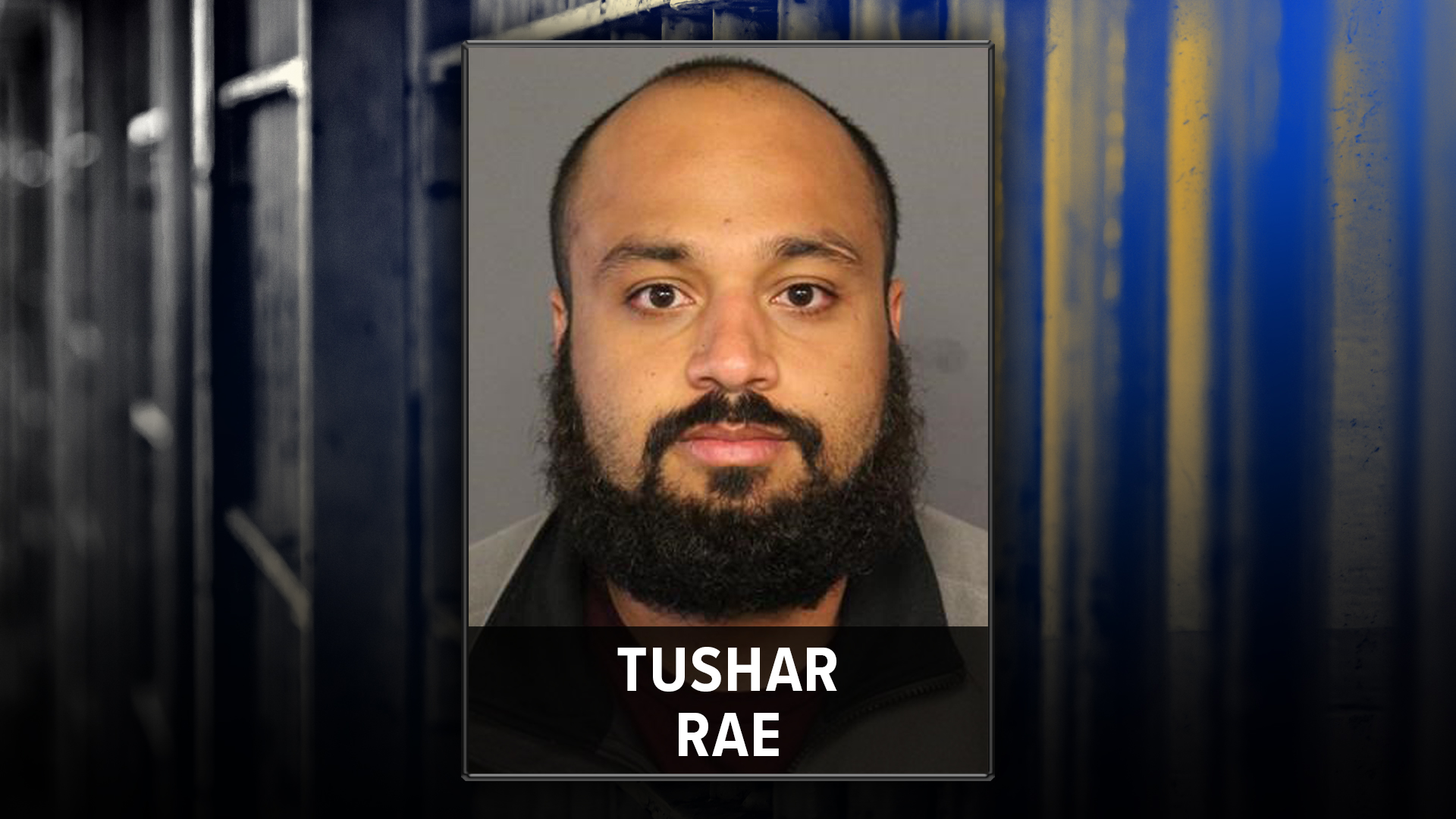 tushar rae mug shot.jpg