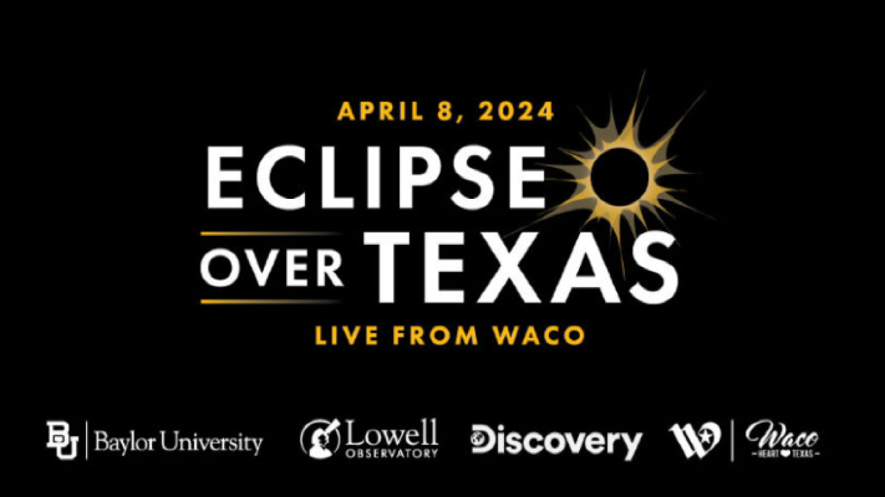 Eclipse Over Texas: Live From Waco