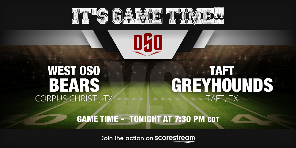 West Oso vs. Taft