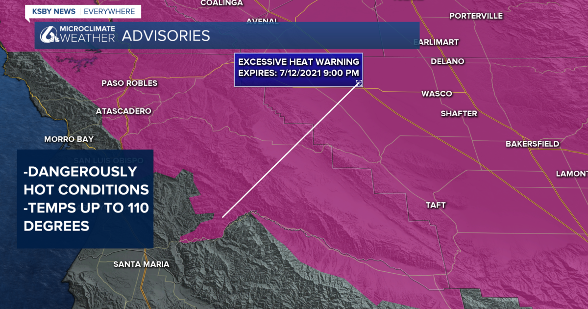 Excessive Heat Warning and Heat Advisories in place for Central Coast ...