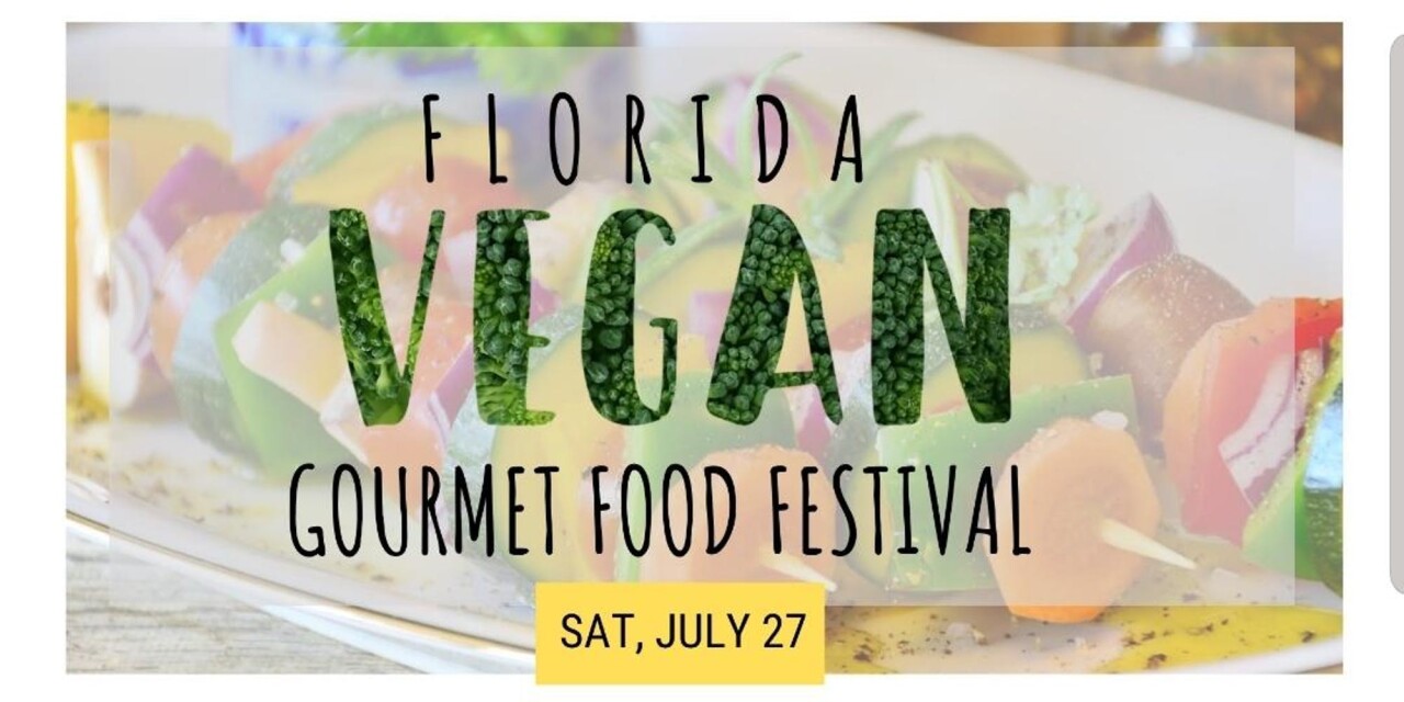 Florida Vegan Gourmet Food Festival