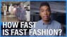 Fast Fashion's Fallout (In The Loop)