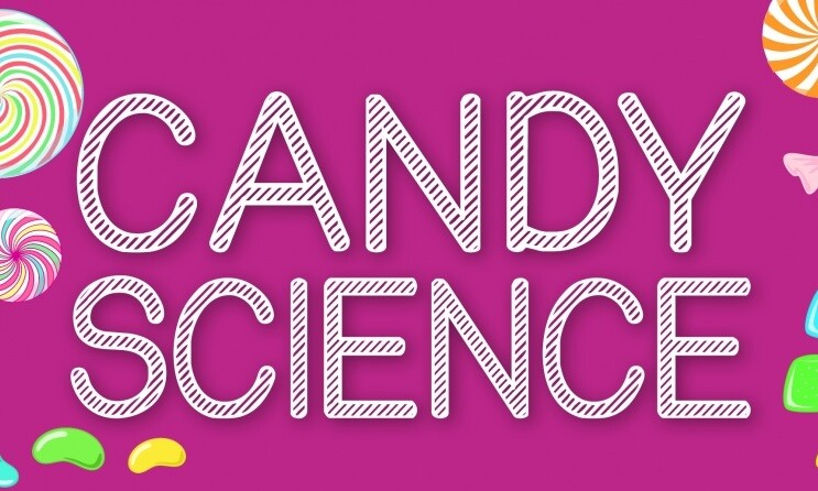 Candy Science