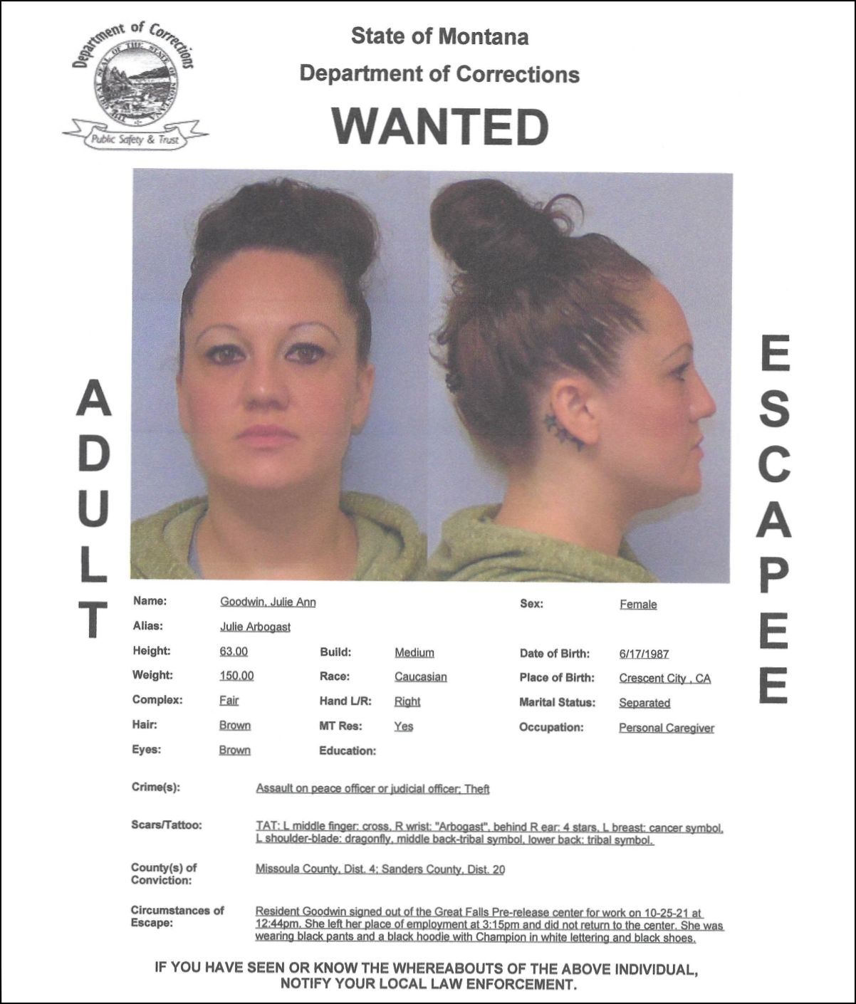 Goodwin reported as escapee/walkaway from Great Falls Pre-Release Center