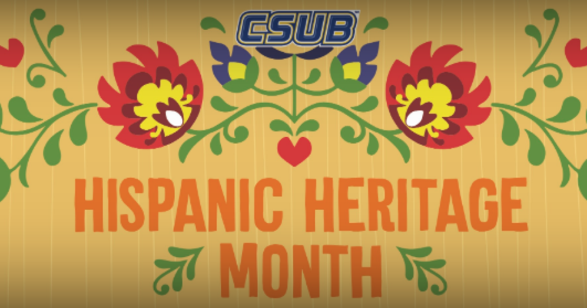 CSUB celebrates HSI designation during Hispanic Heritage Month
