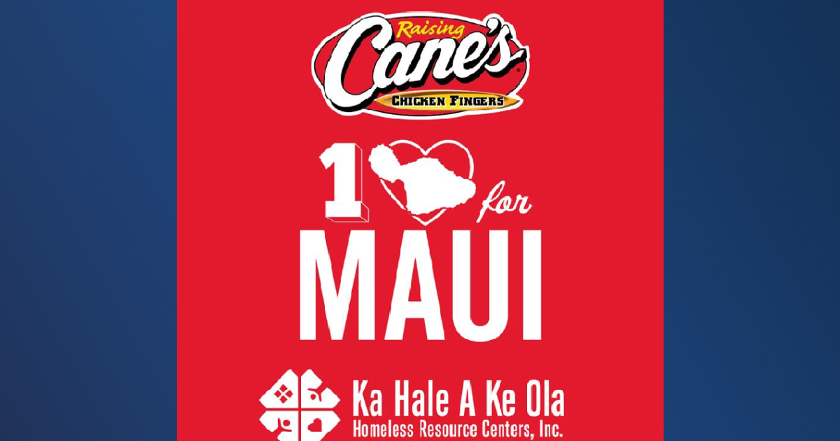 Raising Cane's to donate portion of profits in support of Maui relief
