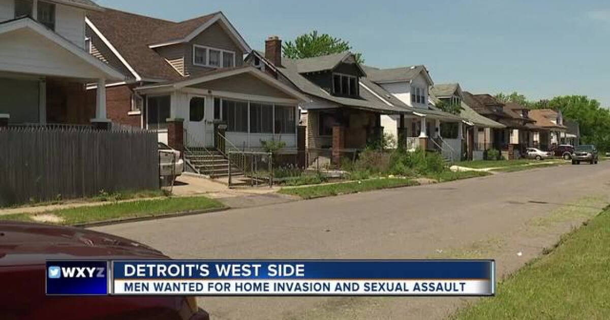 Detroit Invasion Suspect sought in home invasion, sexual assault