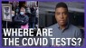 Why COVID-19 Tests Are Still So Hard To Find (In The Loop)