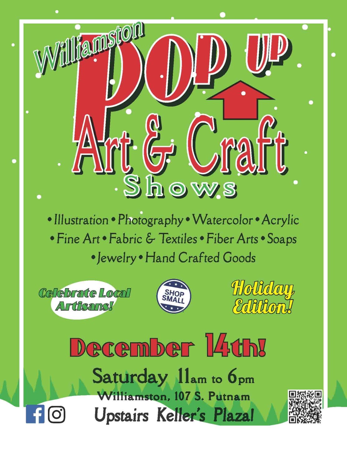 Williamston Pop Up Art & Craft ShowLocation: Keller's Plaza