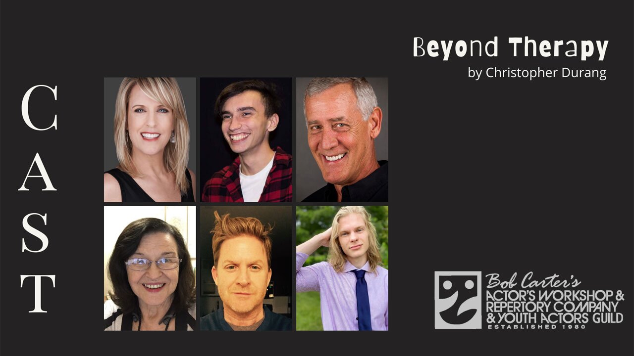 Cast of the play "Beyond Therapy"