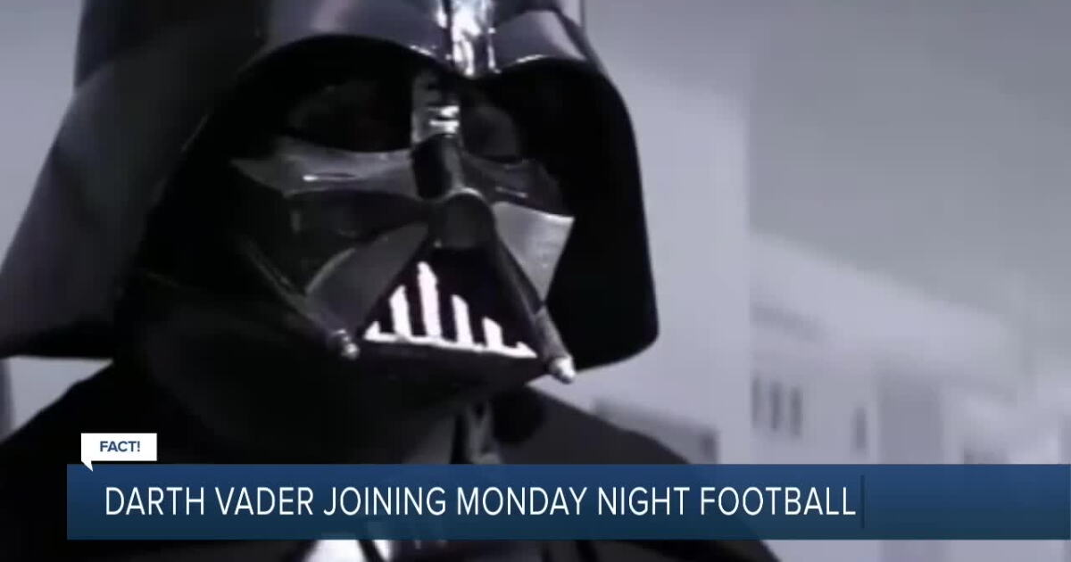 Fact or Fiction: Darth Vader joining the Monday Night Football team?