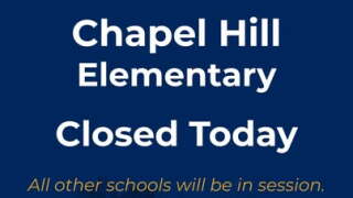 Chapel Hill Elementary School closed today 