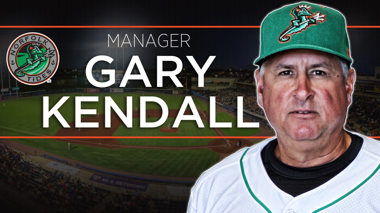 Gary Kendall To Return To Norfolk Tides For Second Season As Manager Gary Kendall To Return To Norfolk Tides For Second Season As Manager