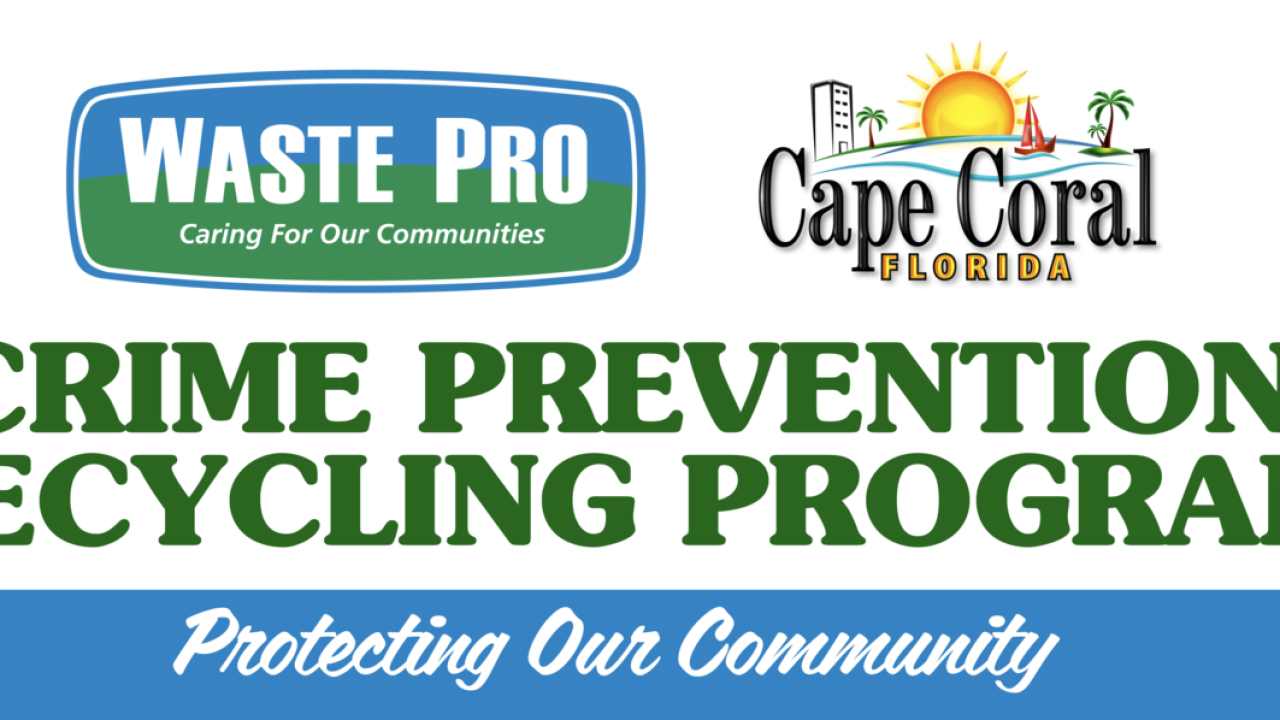 Cape Coral Teams Up With Waste Pro To Prevent Crime