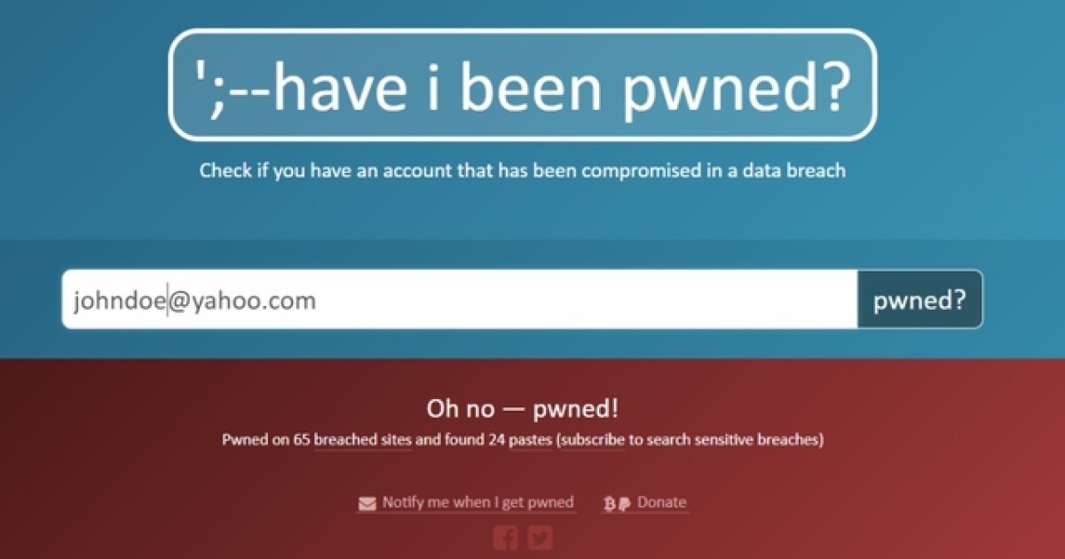 Websites Tell You If Hackers Stole Your Personal Information In