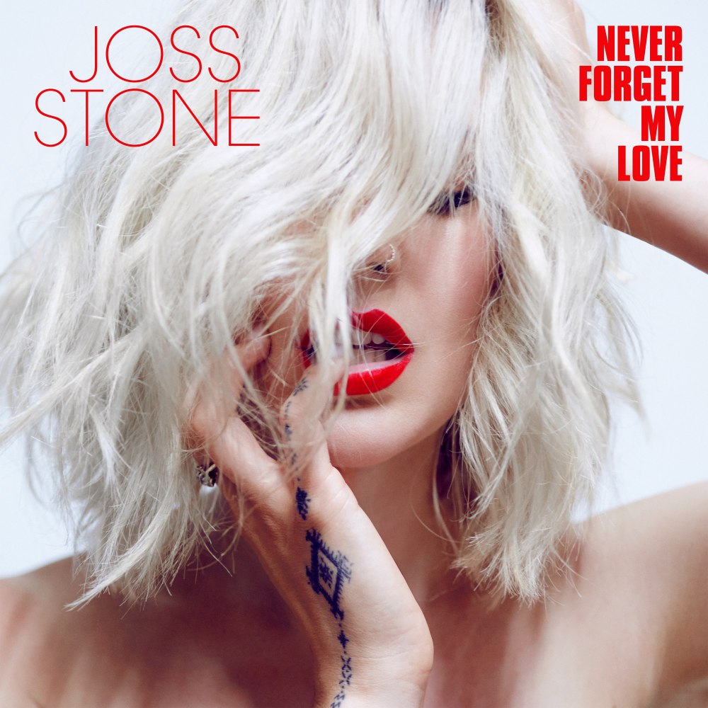 Joss Stone 'Never Forget My Love'