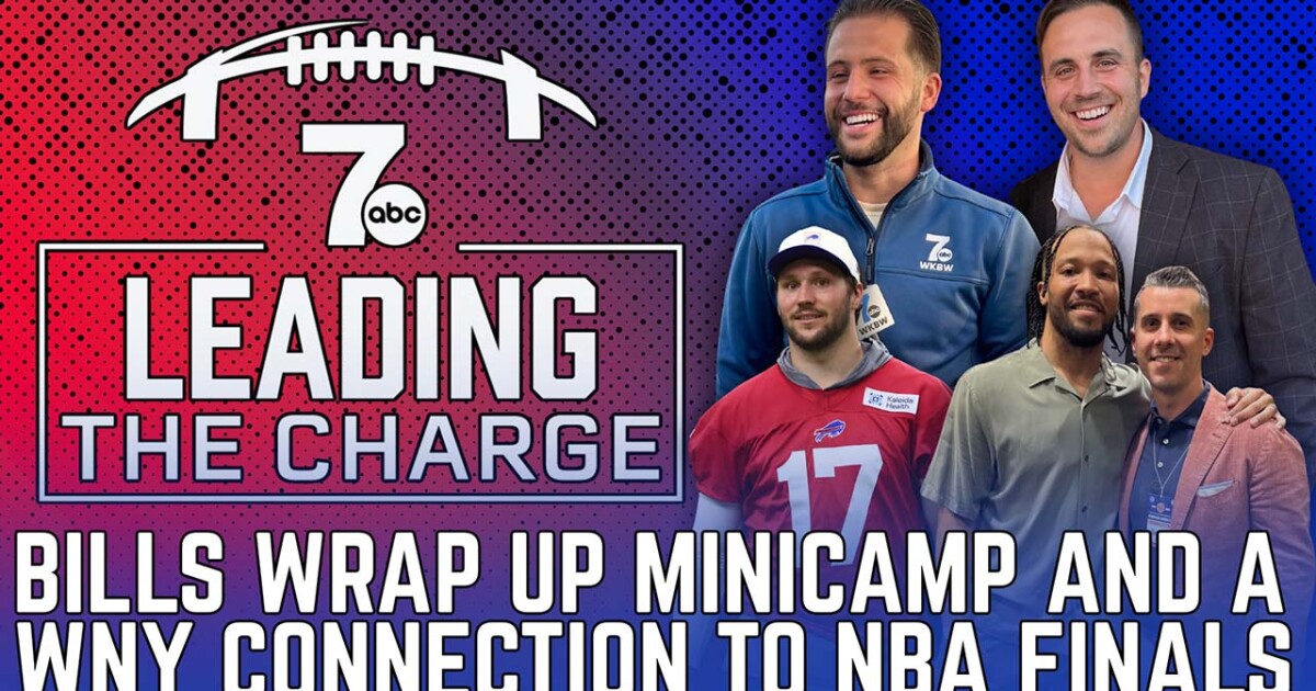 Breaking down Bills mandatory minicamp & a WNY connection to the New York Knicks' NBA Championship