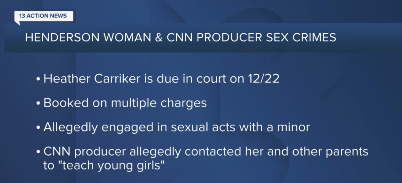 Henderson woman & CNN producer sex crimes