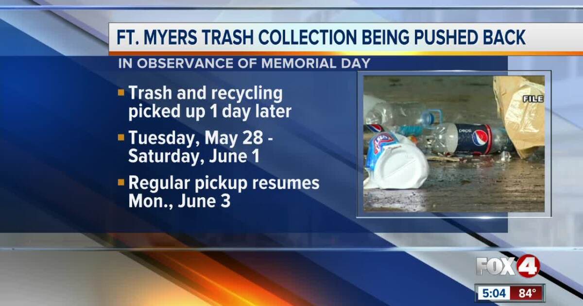 Trash pickup days change for Memorial Day in Fort Myers