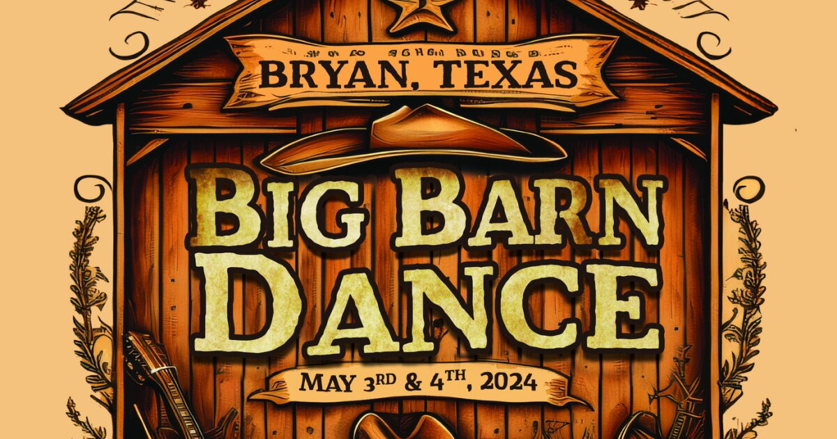 Dust off your boots; Big Barn Dance is coming to Bryan - Vimarsana News