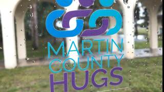 Martin County Hugs