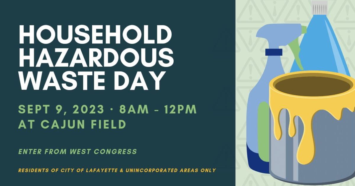 Lafayette Household Hazardous Waste Day this weekend - Vimarsana News