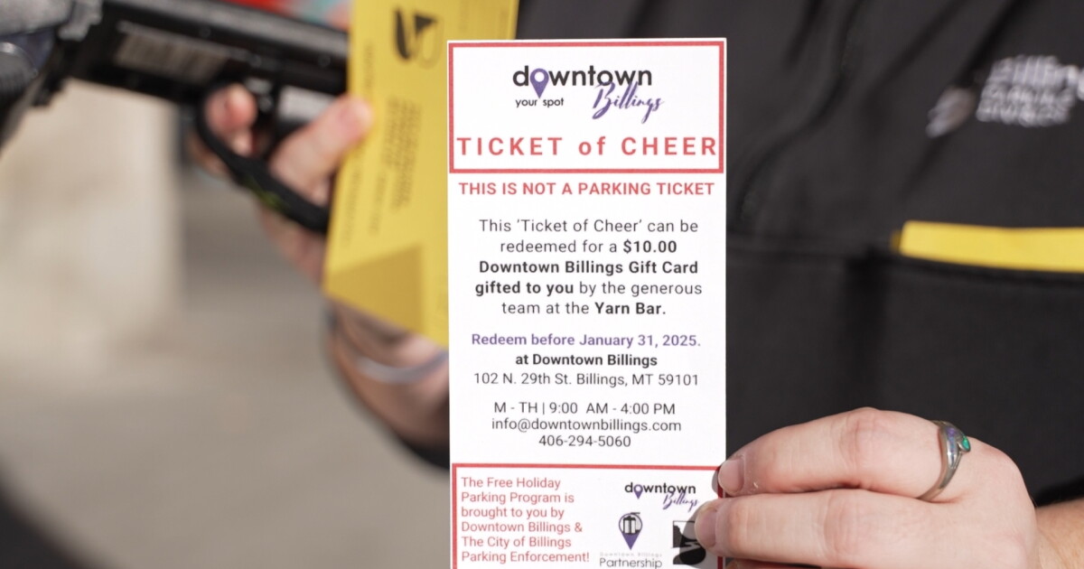'Tickets of Cheer' appearing on vehicles in downtown Billings for the ...