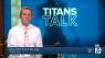 Titans Talk: Titans second loss of the season (P2)