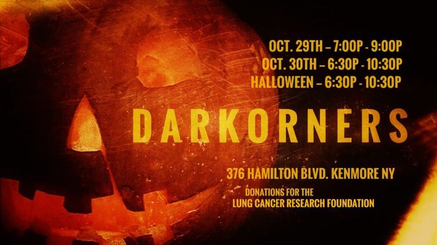 Darkorners is open from 6:30-10:30