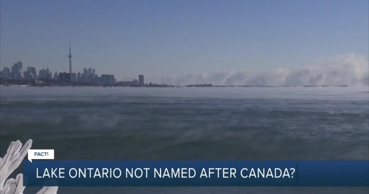 Fact or Fiction: Lake Ontario not named after Canadian province?