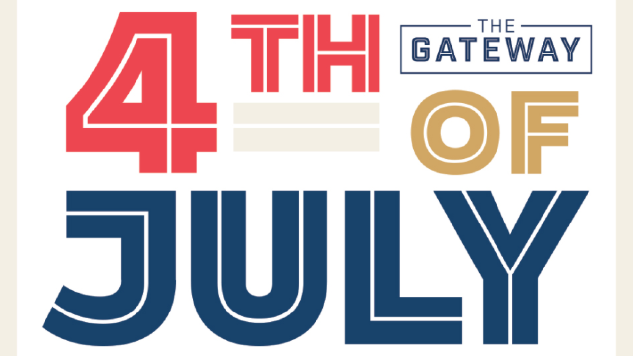 Fourth of July celebration at the Gateway