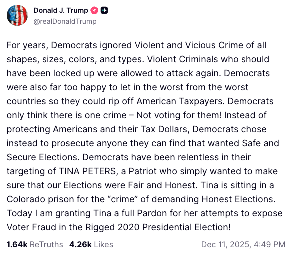 trump says he's granting a pardon to tina peters on truth social_dec 11 2025.png