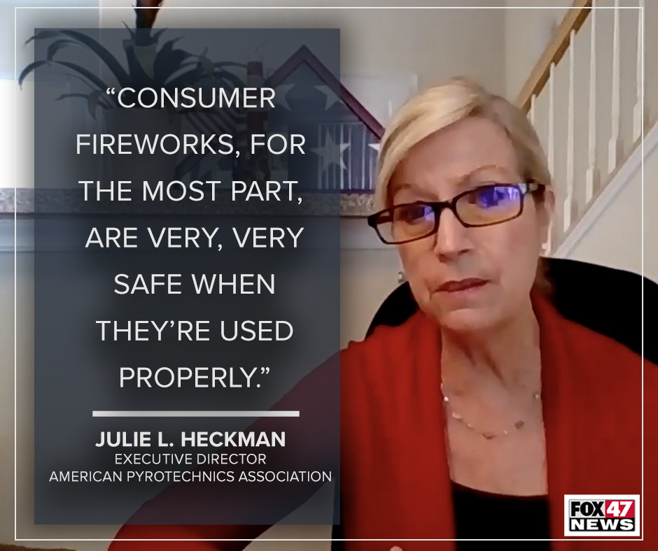  Julie L. Heckman, executive director of the American Pyrotechnics Association