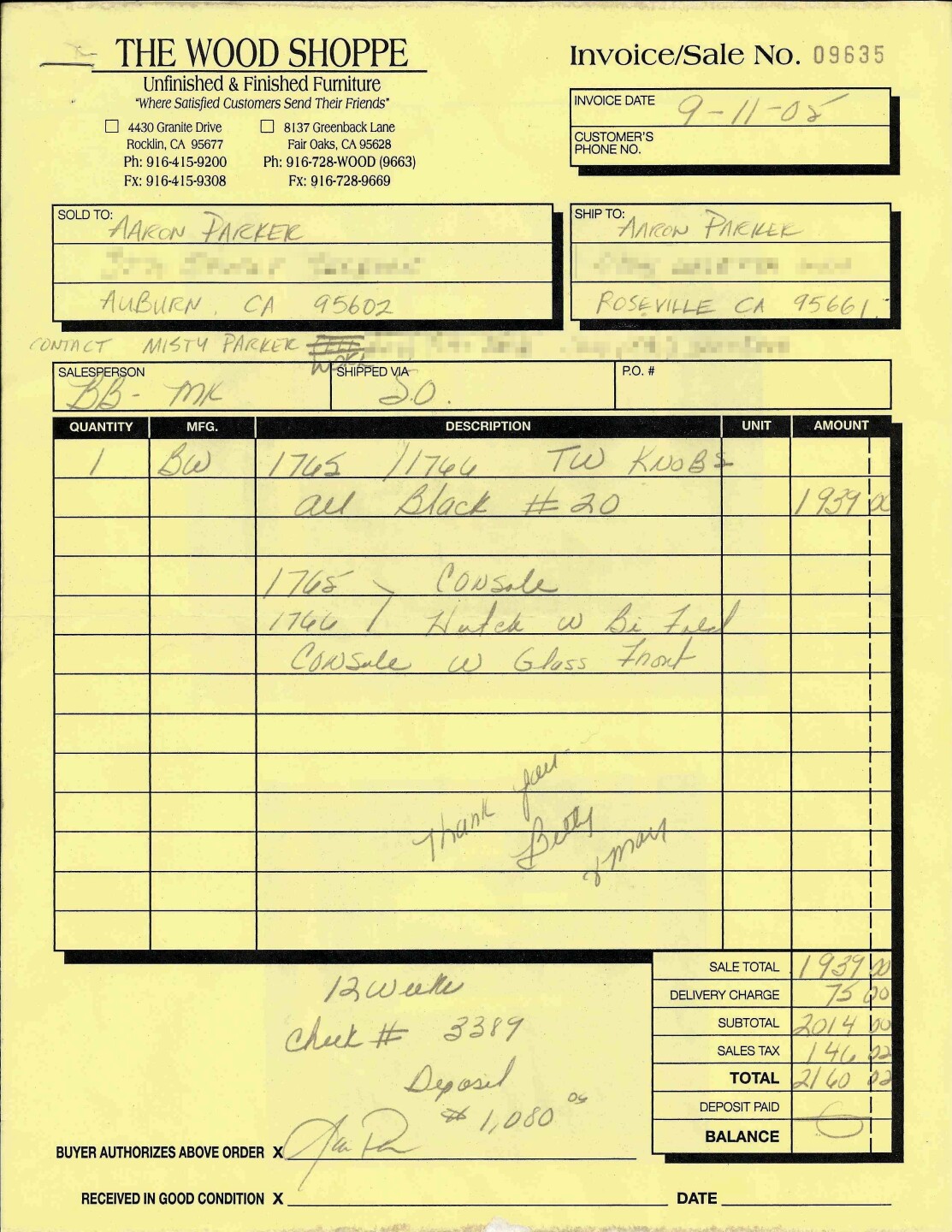 Parker’s receipt from The Wood Shoppe in Sacramento area shows he put a
$1,080 deposit down on a hutch and console.