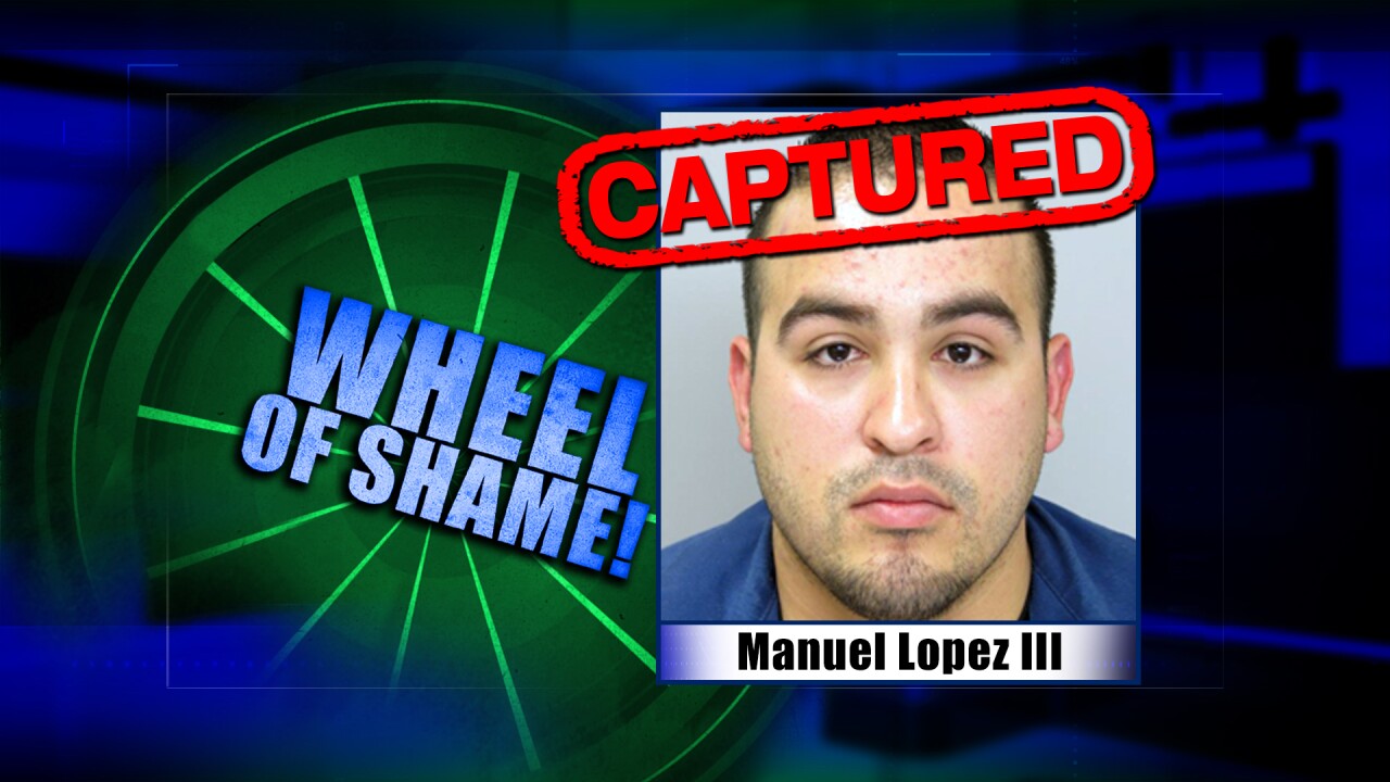 Wheel Of Shame Fugitive Arrested: Manuel Lopez III
