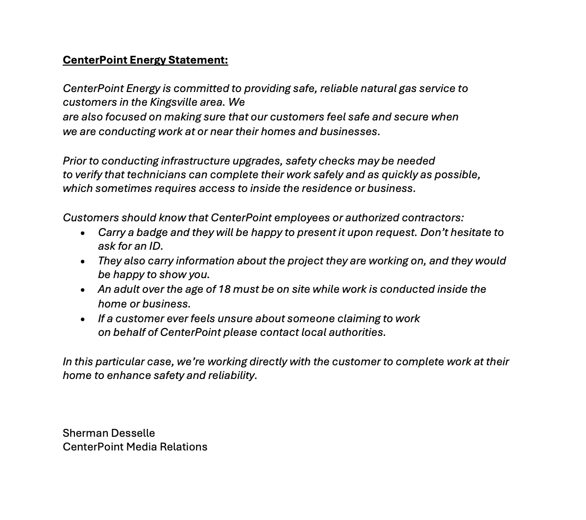 CENTERPOINT STATEMENT