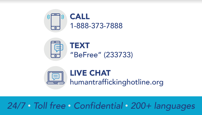  U.S. National Human Trafficking hotline, operated by Polaris