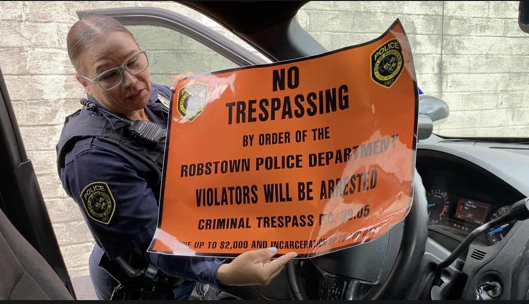 Robstown PD will install the criminal trespass signs for businesses, or homeowners who request one