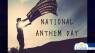 Celebrate National Anthem Day March 3rd