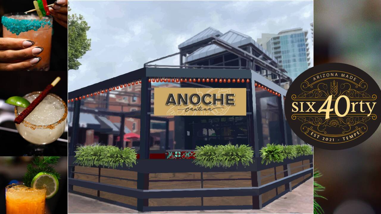 Anoche Cantina and Six40rty to open on Mill Ave in Tempe this year.