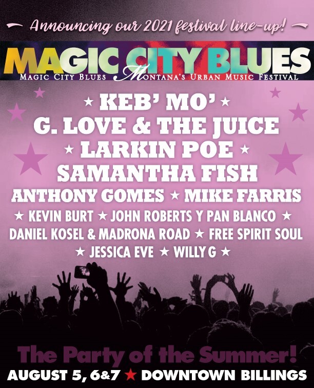 Magic City Blues Festival To Return In Billings In 2021 Billings Blues Festival 2022