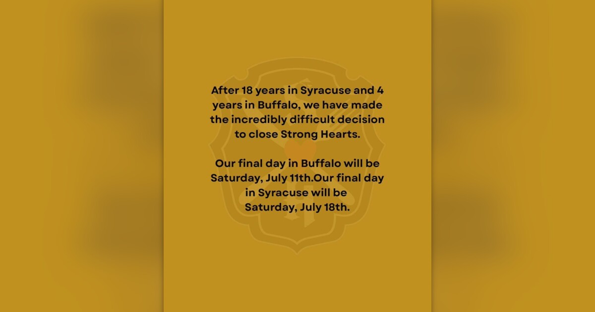 Strong Hearts closing Buffalo and Syracuse locations