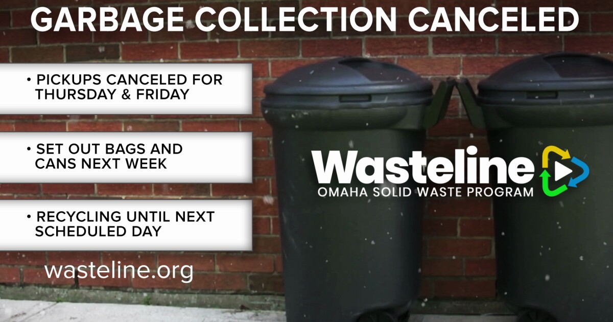 Omaha Solid Waste collection canceled due to weather