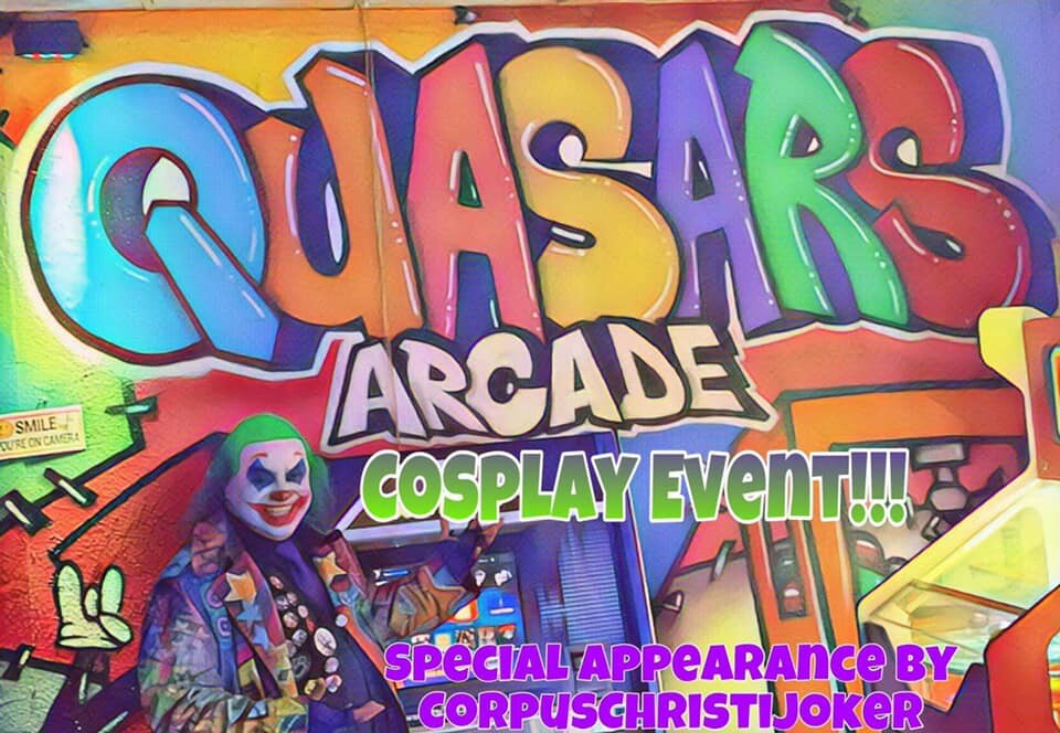 Quasars arcade - Cosplay event! Saturday the 14th.jpg