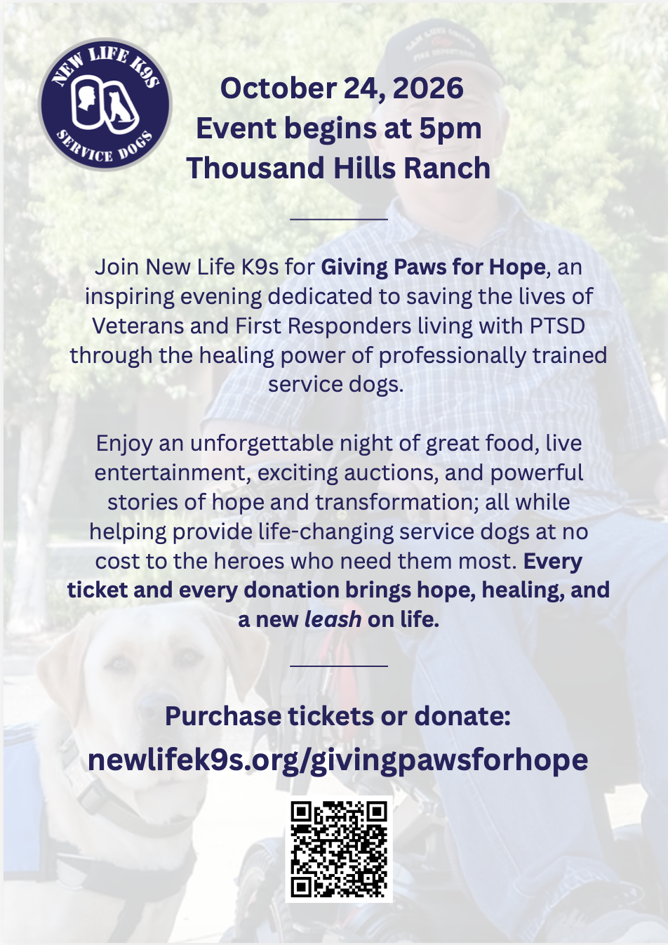 Go to newlifek9s.org/givingpawsforhope for more information on how to attend the fundraiser.