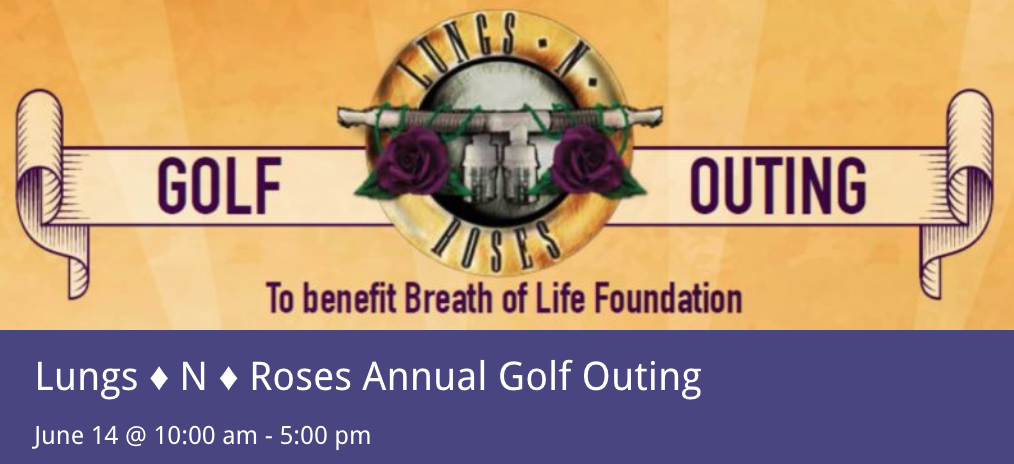 Lungs N Roses Annual Golf Outing